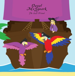 Ouzel McSquark and The Lost Friend