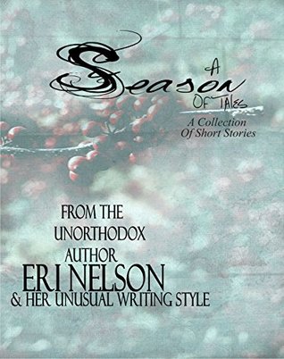 A Season Of Tales ( A Collection Of Short Stories )