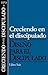 Creciendo en el discipulado (Diseño para el discipulado nº 6) (Spanish Edition)