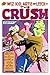 The Crush by Gavin Curtis