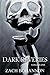 Dark Reveries: Volume One