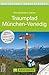 Wanderführer Traumpfad München-Venedig: Die 28 Etappen der klassischen Alpenüberquerung von München nach Venedig mit Highlights, Einkehr- und Übernachtungstipps ... Seiten, incl. GPS Tra... (German Edition)