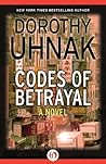 Codes of Betrayal by Dorothy Uhnak