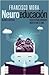 Neuroeducación. Solo se puede aprender aquello que se ama