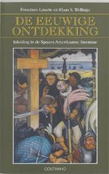 De eeuwige ontdekking: Inleiding in de Spaans-Amerikaanse literatuur.