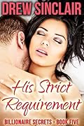 Tamed All Night - Book Five: His Strict Requirement