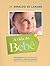 A vida do bebê by Rinaldo de Lamare