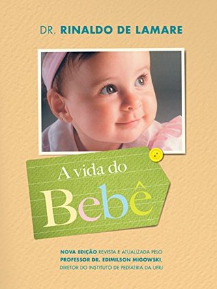 A vida do bebê: Nova edição revista e atualizada (Kindle Edition)