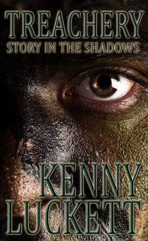 Treachery: Story in the Shadows