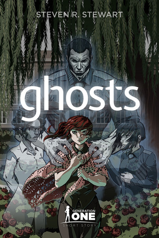 Generation One: Ghosts