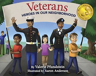 Veterans: Heroes in Our Neighborhood (Hardcover)