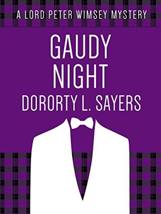 Gaudy Night (Lord Peter Wimsey, #12)