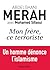 Mon frère, ce terroriste : un homme dénonce l'islamisme