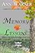 Memory Lessons by Ann Warner Memory Lessons by Ann Warner