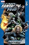 Ultimate Fantastic Four Vol. 6 by Mark Millar