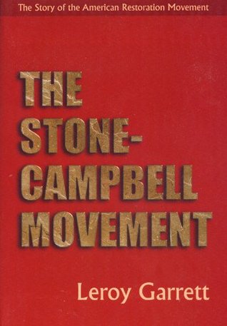 The Stone-Campbell Movement (Kindle Edition)