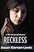 Reckless (The Burton & Kazm...