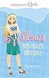 Willow's Boy-Crazy Birthday (Sleepover Girls)