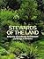 Stewards of the Land: A Survey of Landscape Architecture and Design in America