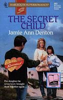 The Secret Child (Mass Market Paperback)
