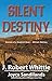 Silent Destiny