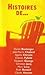 Histoires de... Neuf Nouvelles