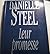 Leur Promesse by Danielle Steel