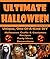Halloween: Ultimate Halloween: (Halloween, Halloween Crafts, Crafts)