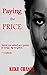Paying The Price (Sugar Series Book 3)