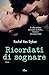 Ricordati di sognare by Rachel Van Dyken