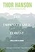 The Impenetrable Forest by Thor Hanson