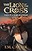 The Lion of the Cross: Tales of a Templar Knight