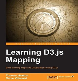 Learning D3.js Mapping (Kindle Edition)