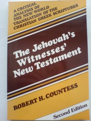 Jehovah's Witnesses' New Testament: A Critical Analysis (Paperback)