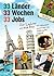 33 Länder, 33 Wochen, 33 Jobs: Als Jobhopper unterwegs von Aalborg bis Zagreb (German Edition)