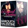 The Request Trilogy Box Set by Marquita Valentine