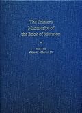 The Printer's Manuscript of the Book of Mormon: Typographical Facsimile of the Entire Text in Two Parts: Part Two