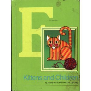Kittens and Children (Basic Reading Series, Level E)