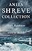Anita Shreve Collection: Das erste Jahr ihrer Ehe; Die Frau des Piloten; Die Nacht am Strand