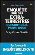 Enquête sur des extra-terrestres qui sont déjà parmi nous