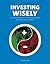 Investing Wisely: the funda...