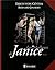 Les Malheurs de Janice; tomes 3 et 4