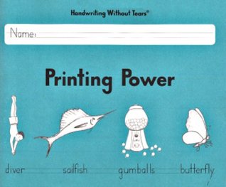 Handwriting Without Tears: Printing Power Eighth Edition, c. 2013, 9781934825624, 193482562X (Paperback)