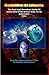 Part 2.The Real And Secretive World Of Aliens And UFOs Known Only To 75 Americans (“Above Top Secret” Information about Aliens & UFOs)