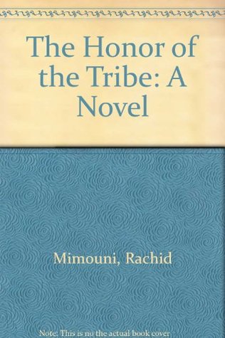 The Honor of the Tribe: A Novel (Hardcover)