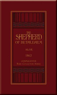 The Shepherd of Bethlehem (Rare Collectors Series)
