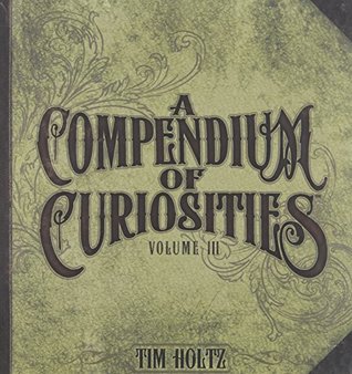 A Compendium of Curiosities Volume III by Tim Holtz Idea-ology, 8.75 x 8.5 Inches, 75 Pages, TH93135 (Spiral-bound)