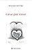 Coeur par Coeur by GIGUERE ROLAND