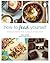 How to Feed Yourself: Recipes for Real Life from a Young & Hungry Foodie