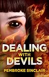 Dealing with Devils by Pembroke Sinclair Dealing with Devils by Pembroke Sinclair